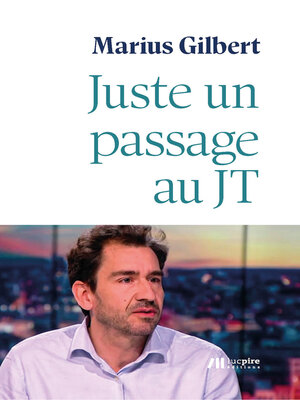 cover image of Juste un passage au JT